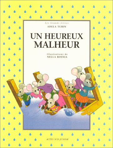 Un heureux malheur