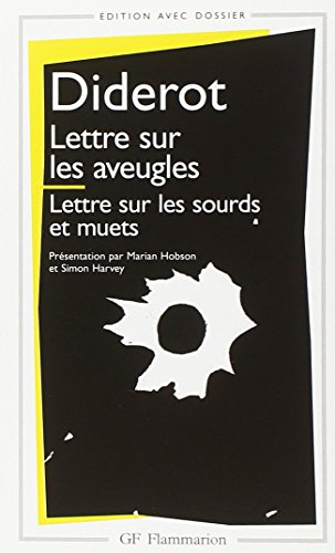 Lettre sur les aveugles. Lettre sur les sourds et muets