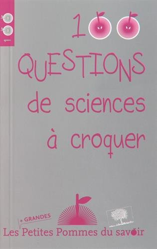 100 questions de sciences à croquer