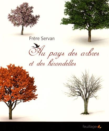 Au pays des arbres et des hirondelles