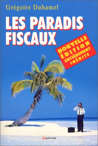 les paradis fiscaux