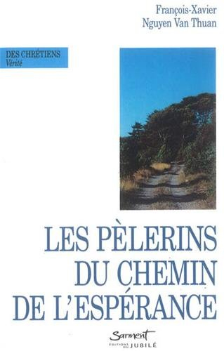 Les Pèlerins du chemin de l'espérance