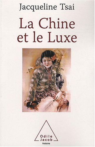 La Chine et le luxe