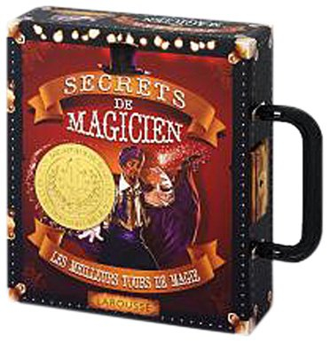 Secrets de magicien : les meilleurs tours de magie