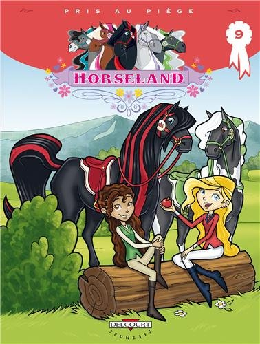 Horseland. Vol. 9. Pris au piège