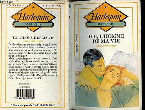 toi, l'homme de ma vie (le club harlequin)