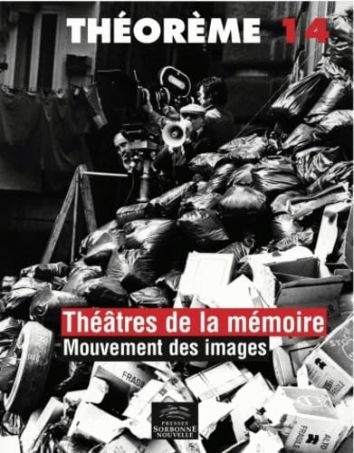 Théâtres de la mémoire : mouvement des images