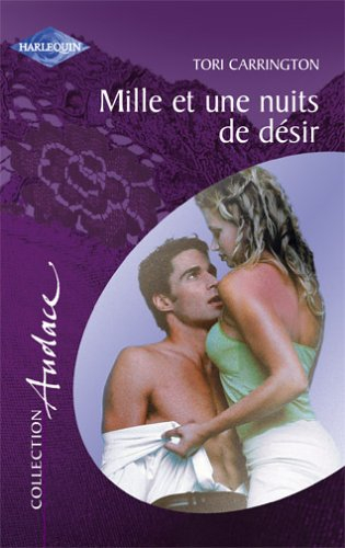 Mille et une nuits de désir