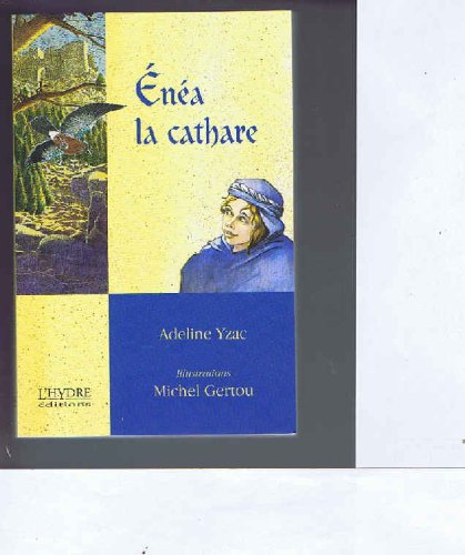 Enéa, la cathare