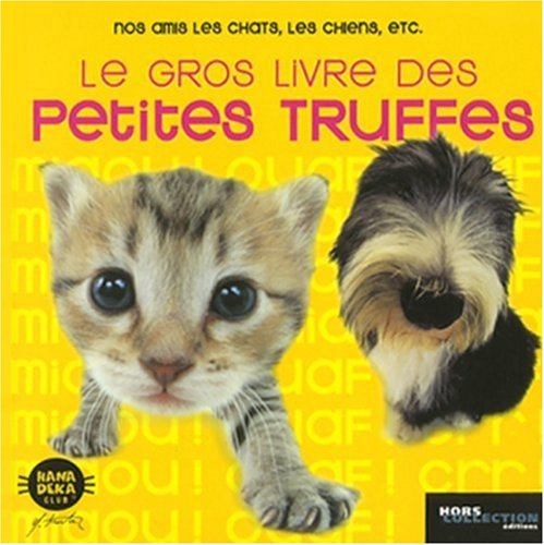 Le gros livre des petites truffes