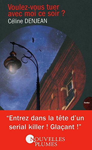 voulez-vous tuer avec moi ce soir ?
