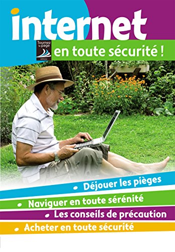 Internet en toute sécurité !