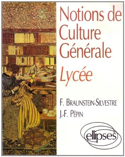 Notions de culture générale pour lycée