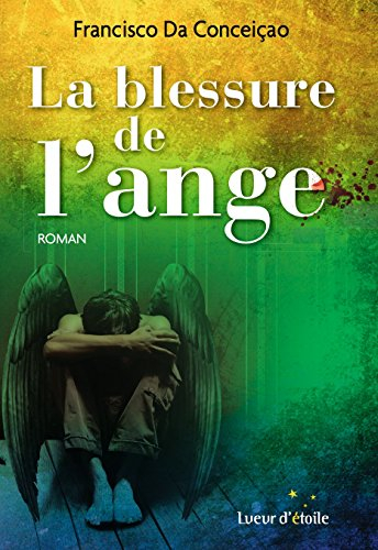 la blessure de l'ange
