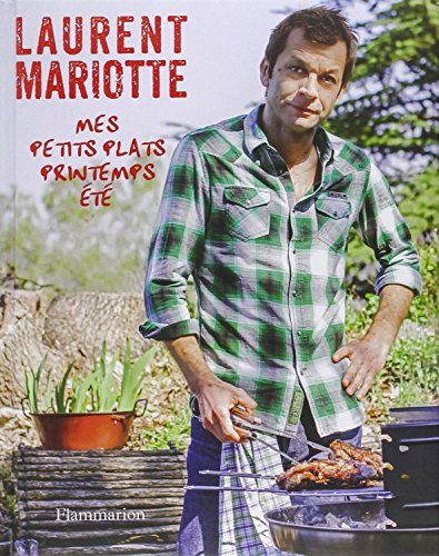 Mes petits plats : printemps-été