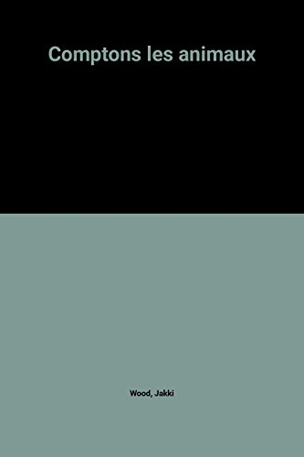 Comptons les animaux