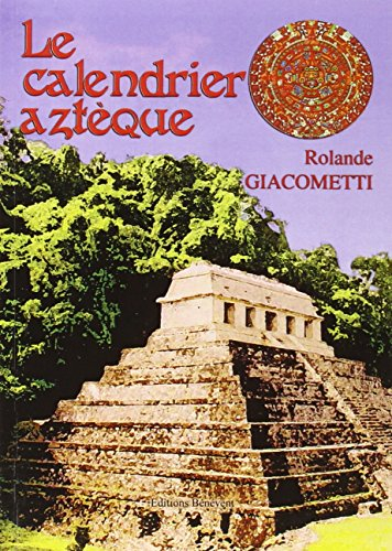 Le Calendrier Azteque