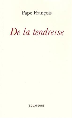 De la tendresse