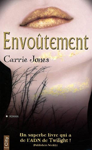 Envoûtement. Vol. 1