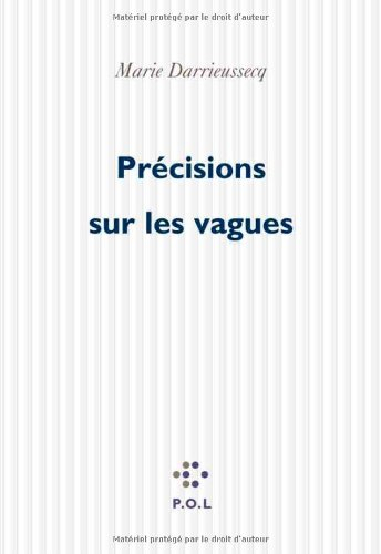 Précisions sur les vagues
