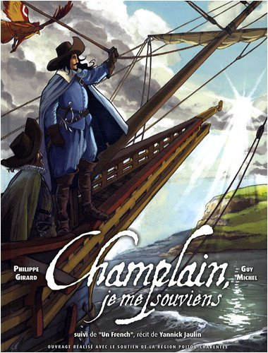 Champlain, je me souviens. Un French