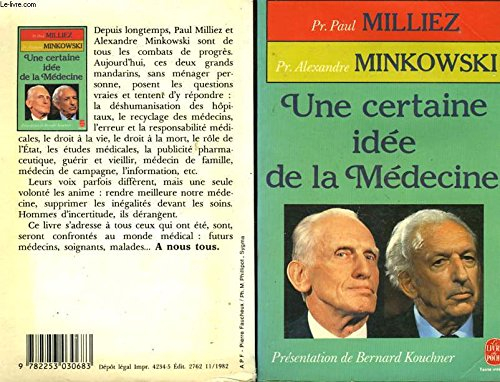 une certaine idée de la médecine