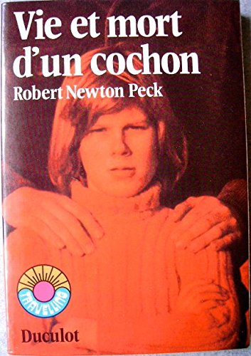 vie et mort d'un cochon