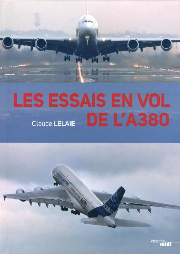 Les essais en vol de l'A 380
