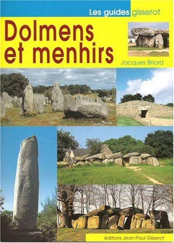Dolmens et menhirs de Bretagne