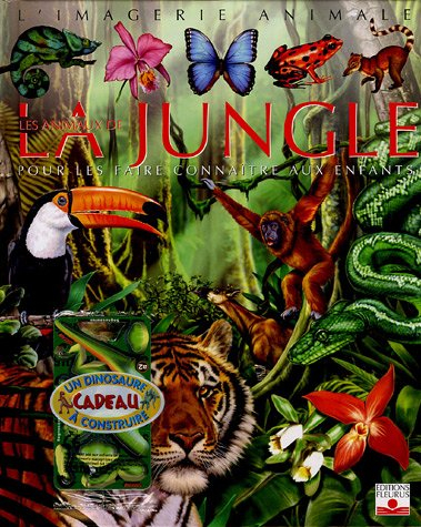 Les animaux de la jungle : Pour les faire connaître aux enfants (1Jeu)