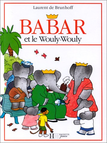 Babar et le wouly-wouly