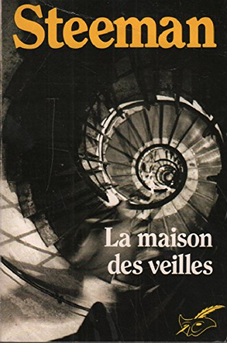 la maison des veilles