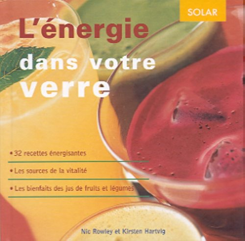 L'énergie dans votre verre