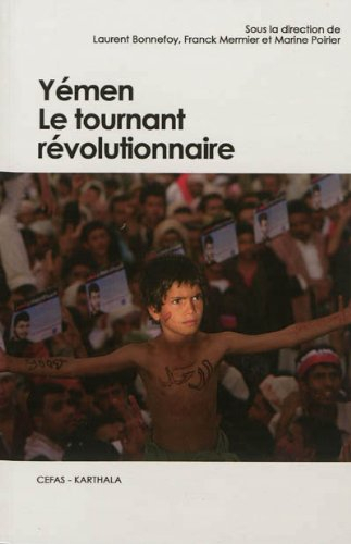 Yémen, le tournant révolutionnaire