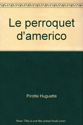 Le Perroquet d'Amerigo