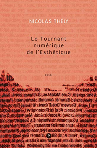 Le tournant numérique de l'esthétique