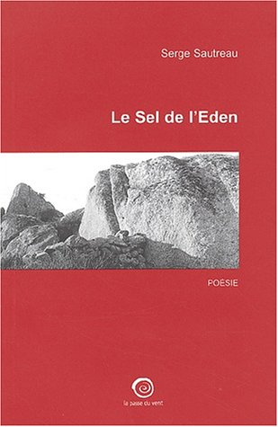 Le sel de l'Eden
