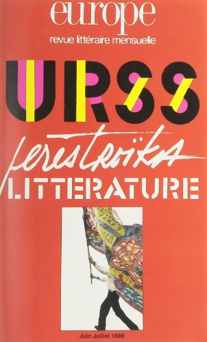 u.r.s.s. : littérature, perestroïka, numéro 722-723