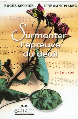 surmonter l'épreuve du deuil