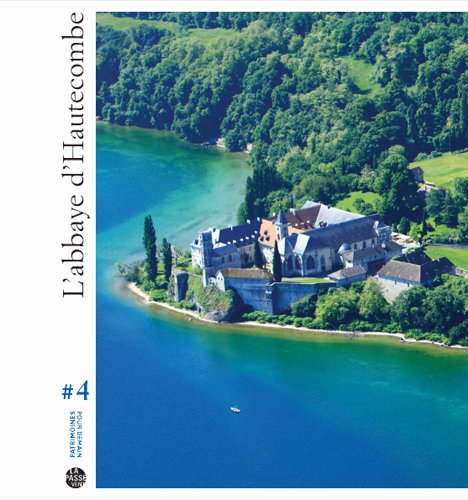 L'abbaye d'Hautecombe