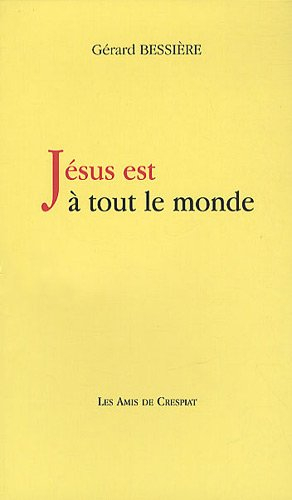 jésus est à tout le monde