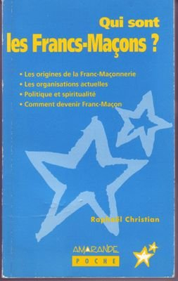 Qui sont les francs-maçons ?