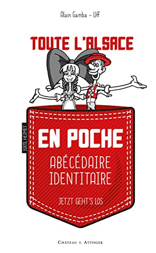 Toute l'Alsace en poche : abécédaire identitaire
