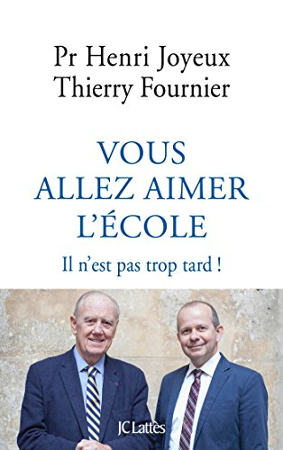 Vous allez aimer l'école : il n'est pas trop tard !