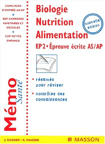 Biologie, nutrition-alimentation : EP2, épreuve écrite AS-AP