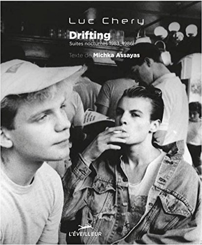 Drifting : suites nocturnes 1983-1986
