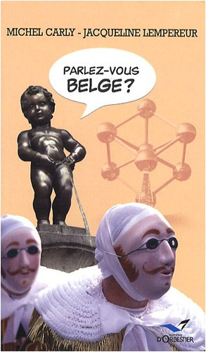 Parlez-vous belge ?
