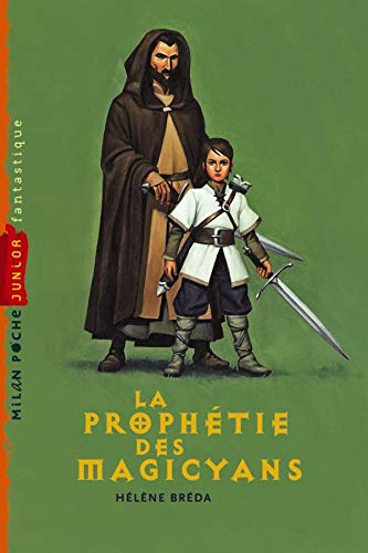 La prophétie des magicyans