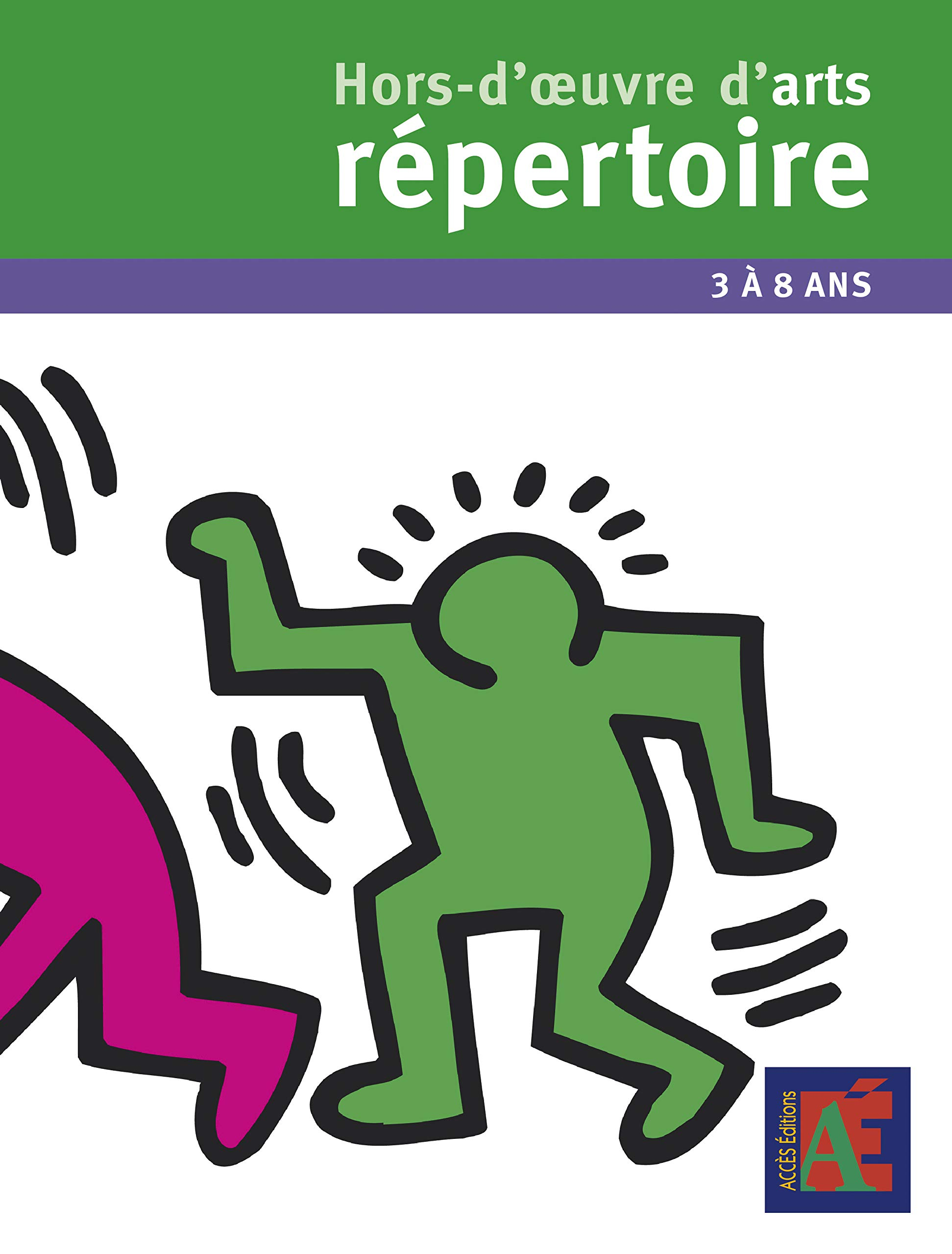 Hors-d'oeuvre d'arts : répertoire : 3 à 8 ans