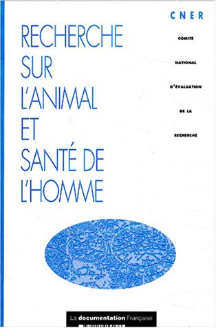 recherche sur l'animal et santé de l'homme